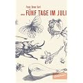 F�nf Tage im Juli