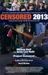 Censored 2013: The Top Censored Stori...