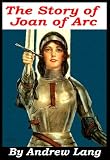 The Story of Joan of Arc