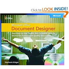 Microsoft� Office Document Designer: Your Easy-to-Use Toolkit and Complete How-To Source for Professional-Quality Documents (Bpg-Other)