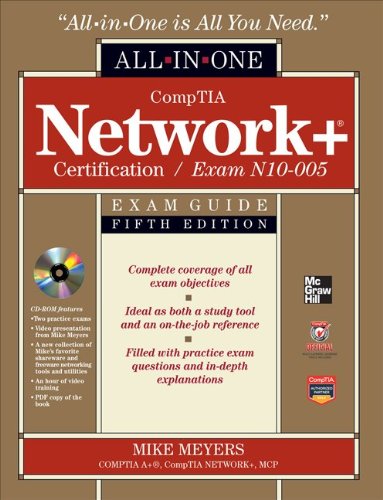 CompTIA Network+ Certification All-in-One Exam Guide, 5th Edition (Exam N10-005)