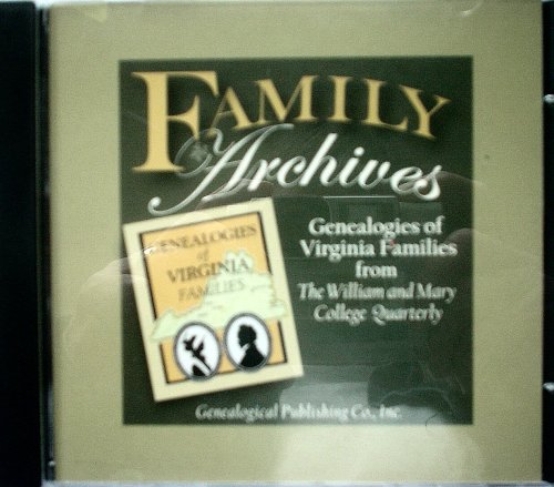 Genealogies of Virginia Families from the William and Mary College Quarterly: With, Virginia Gleanings in England, by Lothrop Withington