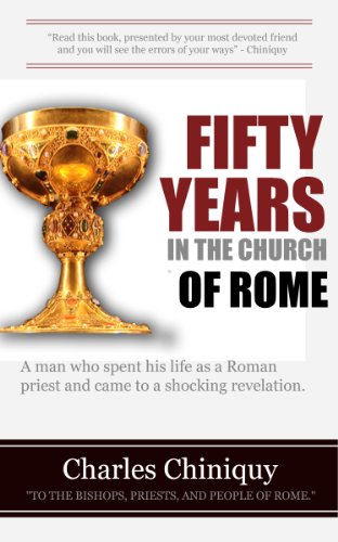Fifty Years In The Church Of Rome (unabridged)