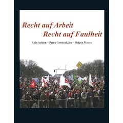 Recht auf Arbeit - Recht auf Faulheit