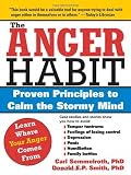 The Anger Habit: Proven Principles to Calm the Stormy Mind