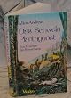 Das Schwein Plantagenet. Ein M�rchen f�r Erwachsene