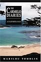 The Carmelo Diaries: A California Saga