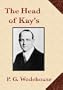 The Head of Kay's
