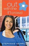 Out with the In Crowd (The Reinvention of Skylar Hoyt)