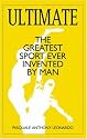 Ultimate: The Greatest Sport Ever Invented by Man