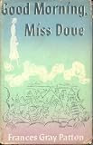 Good Morning, Miss Dove