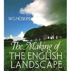 The Making of the English Landscape
