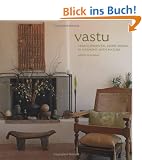 Vastu: Transcendental Home Design in Harmony with Nature