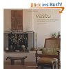 Vastu: Transcendental Home Design in Harmony with Nature