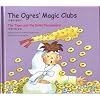 The Ogres' Magic Clubs/the Tiger and the Dried Persimmons (Korean Tolk Tales for Children, Vol 5) (Korean Folk Tales for Children)