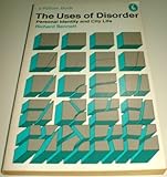 The uses of disorder : personal identity and city life