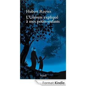 L'Univers expliqué à mes petits-enfants