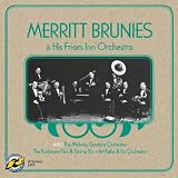 Merritt Brunies & His Friars Inn Orchestra