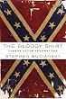 The Bloody Shirt: Terror After Appomattox
