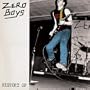 History of Zero Boys
