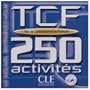 Tcf 250 activites 1cd