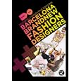 Barcelona Brand New Fashion Designers: Modafad 25 Editions