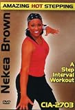 Nekea Brown: Amazing Hot Stepping - A Step Interval Workout