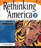 Rethinking America 3: An Advanced Cultural Reader (Second Edition)