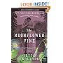 The Moonflower Vine: A Novel (P.S.)