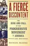 A Fierce Discontent
