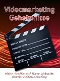 Videomarketing Geheimnisse