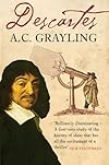 Descartes: The Life and times of a Genius