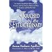 Touched by the Extraordinary