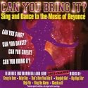 Sing & Dance to the Music of Beyoncé