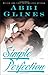 Simple Perfection: A Rosemary Beach Novel (6) (The Rosemary Beach Series)