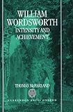 William Wordsworth : intensity and achievement