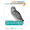 High Performance JavaScript (Build Faster Web Application Interfaces)