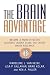 The Brain Advantage: Become a More Effective Business Leader Using the Latest Brain Research