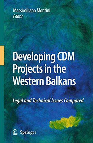 Developing CDM Projects in the Western Balkans: Legal and Technical Issues Compared