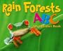 Rain Forest ABC: An Alphabet Book (A+ Books)