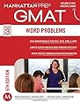 GMAT Word Problems (Manhattan Prep GMAT Strategy Guides)