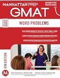GMAT Word Problems (Manhattan Prep GMAT Strategy Guides)