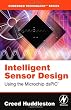 Intelligent Sensor Design Using the Microchip dsPIC (Embedded Technology)