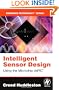 Intelligent Sensor Design Using the Microchip dsPIC