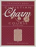 Christian Charm Course (teacher)