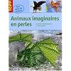 Animaux imaginaires en perles
