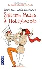 Stiletto Blues a Hollywood