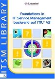 Foundations of IT Service Management basierend auf ITILÂ® V3