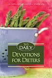 365 DAILY DEVOTIONS FOR DIETERS (365 Daily Devotions)