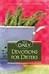 365 DAILY DEVOTIONS FOR DIETERS (365 Daily Devotions)